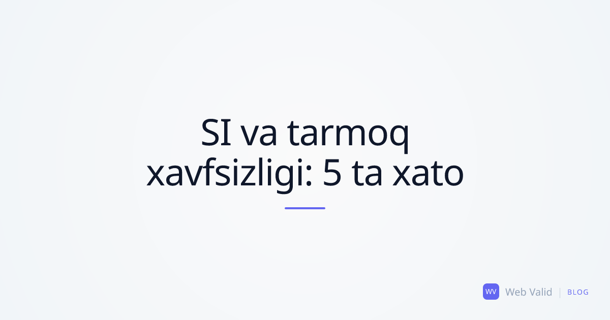Ochiq sim: Sun'iy intellekt koderlari loyihaning tarmoq xavfsizligini qanday buzadi